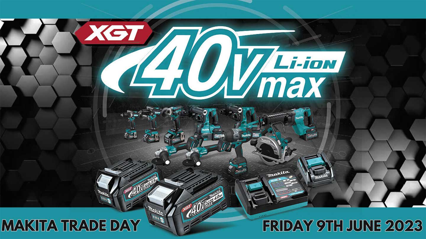 Makita Trade Day - Friday 9th June 